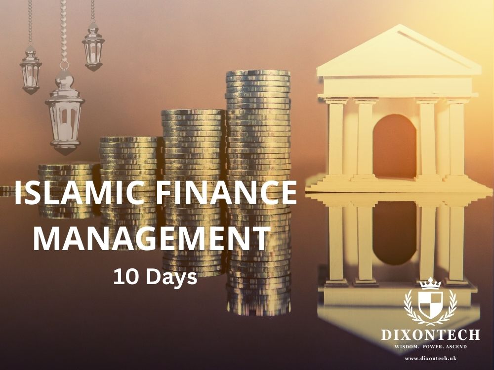 Islamic Finance Management - 10 Days